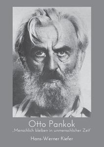 Otto Pankok di Hans-Werner Kiefer edito da Books on Demand
