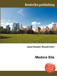 Medora Site edito da Book On Demand Ltd.