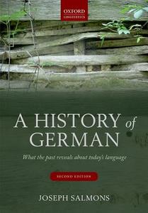 A History of German di Joseph Salmons edito da Oxford University Press