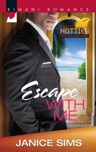 Escape With Me di Janice Sims edito da Harlequin Books