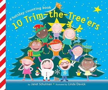 10 Trim-the-tree'ers di Janet Schulman edito da Alfred A. Knopf