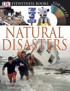 Natural Disasters [With CDROM] di Claire Watts edito da DK Publishing (Dorling Kindersley)