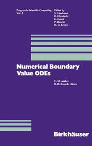 Numerical Boundary Value ODEs di Ascher, Russell edito da Birkhäuser Boston