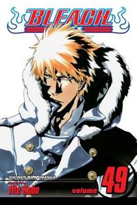 Bleach, Vol. 49 di Tite Kubo edito da Viz Media, Subs. of Shogakukan Inc