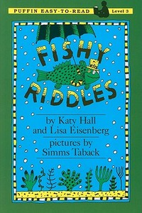 Fishy Riddles [With Paperback Book] di Katy Hall, Lisa Eisenberg edito da Live Oak Media (NY)