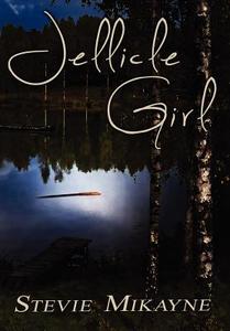 Jellicle Girl di Stevie Mikayne edito da Evolved Publishing