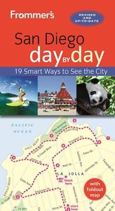 Frommer's San Diego day by day di Maribeth Mellin edito da FrommerMedia