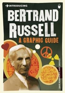 Introducing Bertrand Russell di Dave Robinson, Judy Groves edito da Icon Books Ltd