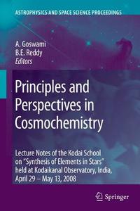 Principles and Perspectives in Cosmochemistry edito da Springer Berlin Heidelberg