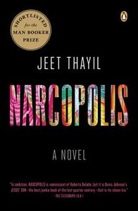 Narcopolis di Jeet Thayil edito da PENGUIN GROUP