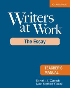 Writers at Work Teacher's Manual di Dorothy E. Zemach edito da Cambridge University Press