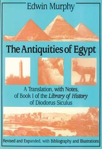 The Antiquities of Egypt di Edwin Murphy edito da Routledge