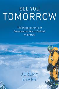 See You Tomorrowthe Disappearcb di Jeremy Evans edito da Rowman & Littlefield