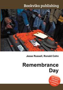 Remembrance Day edito da Book On Demand Ltd.