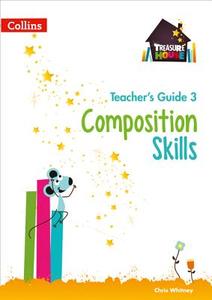 Composition Skills Teacher's Guide 3 di Chris Whitney edito da Harpercollins Publishers