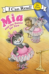 MIA and the Dance for Two di Robin Farley edito da HARPERCOLLINS