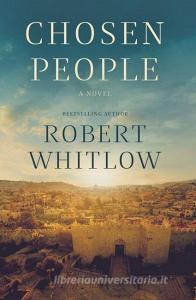 Chosen People di Robert Whitlow edito da Thomas Nelson Publishers