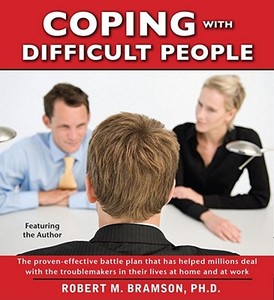 Coping With Difficult People di Robert M. Bramson edito da Simon & Schuster