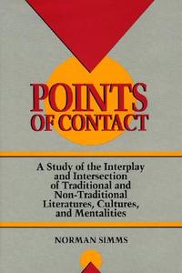 Points of Contact di Norman Simms edito da Pace University Press