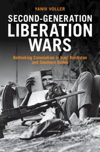 Second-Generation Liberation Wars di Yaniv Voller edito da Cambridge University Press