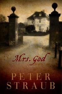 Mrs. God di Peter Straub edito da PEGASUS BOOKS