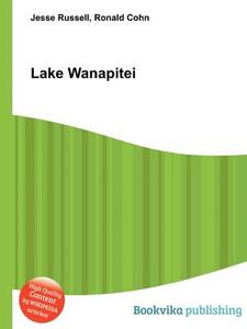 Lake Wanapitei edito da Book On Demand Ltd.
