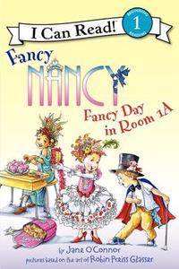 Fancy Day in Room 1-A di Jane O'Connor edito da HARPERCOLLINS