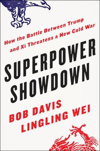 Superpower Showdown di Bob Davis, Lingling Wei edito da Harpercollins Publishers Inc
