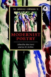 The Cambridge Companion to Modernist Poetry edito da Cambridge University Press