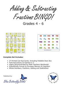 Adding & Subtracting Fractions Bingo! di Blue Butterfly Books edito da Blue Butterfly Books