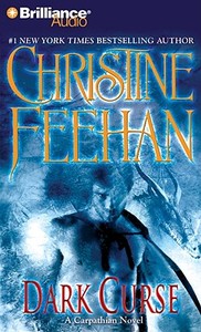 Dark Curse: A Carpathian Novel di Christine Feehan edito da Brilliance Corporation