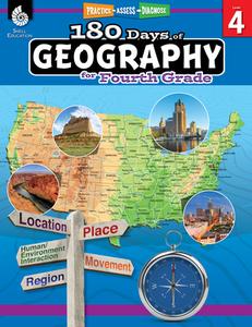 180 Days of Geography for Fourth Grade (Grade 4): Practice, Assess, Diagnose di Chuck Aracich edito da SHELL EDUC PUB