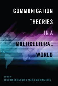 Communication Theories in a Multicultural World edito da Lang, Peter