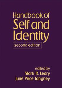 Handbook of Self and Identity edito da Guilford Publications