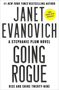 Going Rogue: A Novelvolume 29 di Janet Evanovich edito da ATRIA