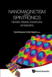 Nanomagnetism and Spintronics edito da World Scientific Publishing Company