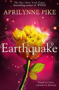 Earthquake di Aprilynne Pike edito da HarperCollins Publishers