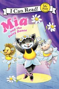 Mia and the Daisy Dance di Robin Farley edito da HarperCollins Publishers