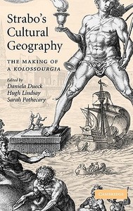 Strabo's Cultural Geography edito da Cambridge University Press