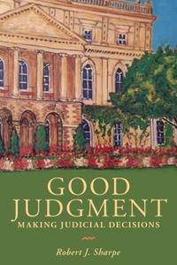 Good Judgment di Robert Sharpe edito da University Of Toronto Press