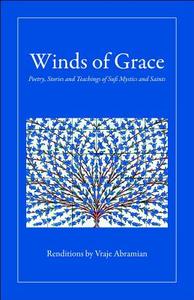 Winds of Grace di Vraje Abramian edito da Hohm Press,U.S.