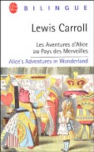 Les Aventures D Alice Au Pays Des Merveilles di L. Carroll edito da LIVRE DE POCHE