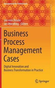 Business Process Management Cases edito da Springer-Verlag GmbH