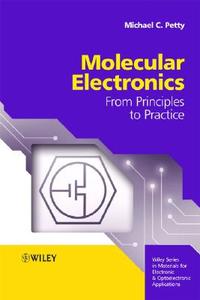 Molecular Electronics di Michael C. Petty edito da John Wiley And Sons Ltd