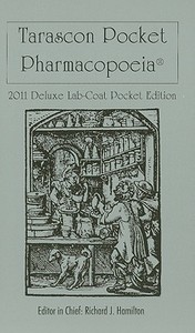 Tarascon Pocket Pharmacopoeia di Tarascon Publishing edito da Jones And Bartlett Publishers, Inc