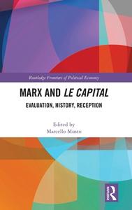 Marx And Le Capital edito da Taylor & Francis Ltd