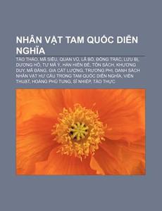 Nh N V T Tam Qu C Di N Nghia: T O Th O, di Ngu N. Wikipedia edito da Books LLC, Wiki Series