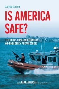 Is America Safe? di Don Philpott edito da Bernan Press