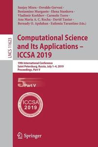 Computational Science and Its Applications - ICCSA 2019 edito da Springer International Publishing
