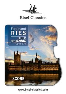 Rule Britannia, Grandes Variations pour le Pianoforte, Opus 116 di Ferdinand Ries edito da Books on Demand